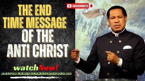 youtube end time pastor chris oyakhilome